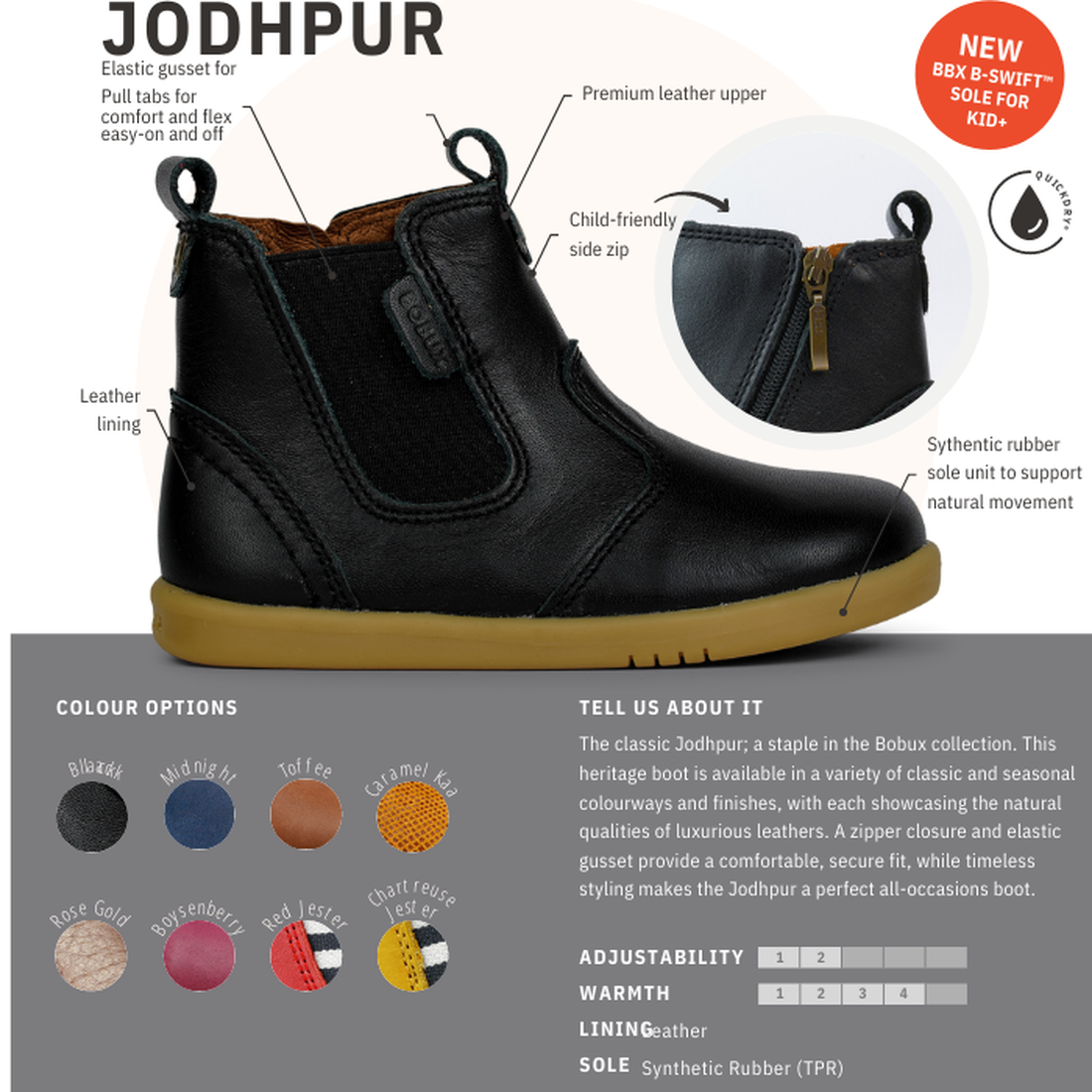 The Bobux Kid+ Jodhpur Leather Boot Toffee 830010E is a kids’ boot with elastic gussets, side zipper, brown lining, and tan rubber sole. Circular insets show the sole and zipper. Colour swatches and features are displayed below., 9420068521414, 9420068521